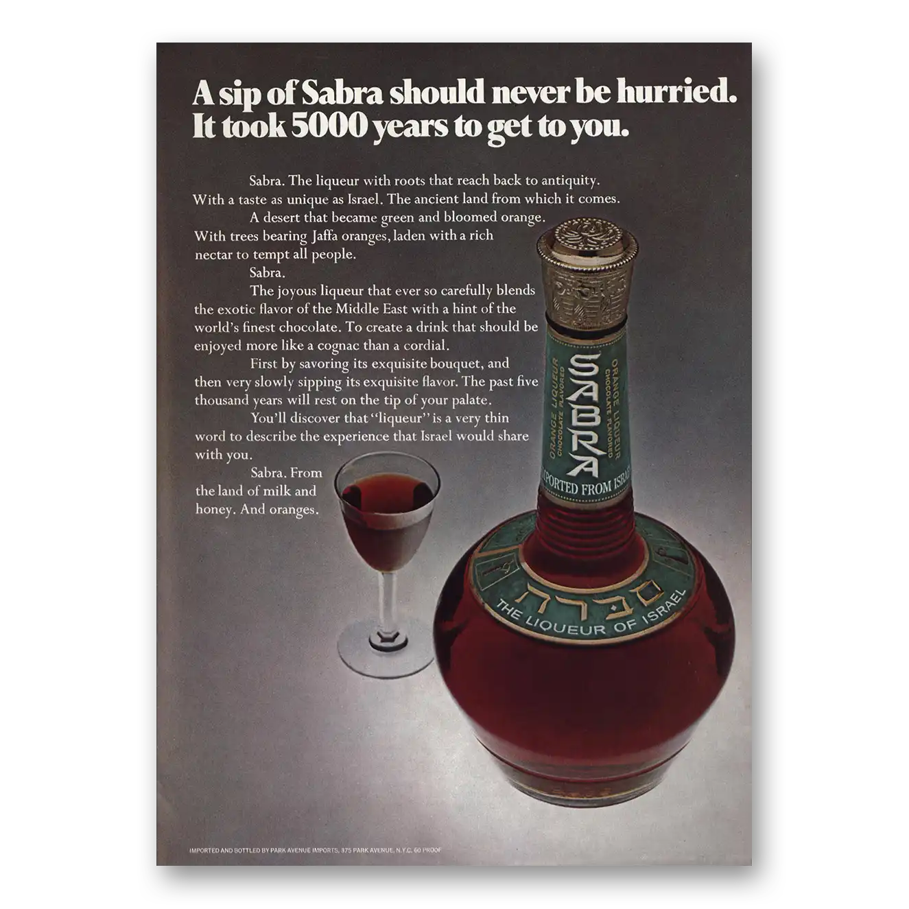 1974 Sabra Liqueur Sip of Sabra Should Never Be Hurried Vintage Magazine Print Ad