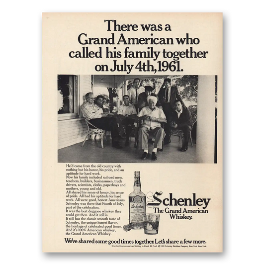 1974 Schenley Whiskey Grand American Called His Family Vintage Magazine Print Ad