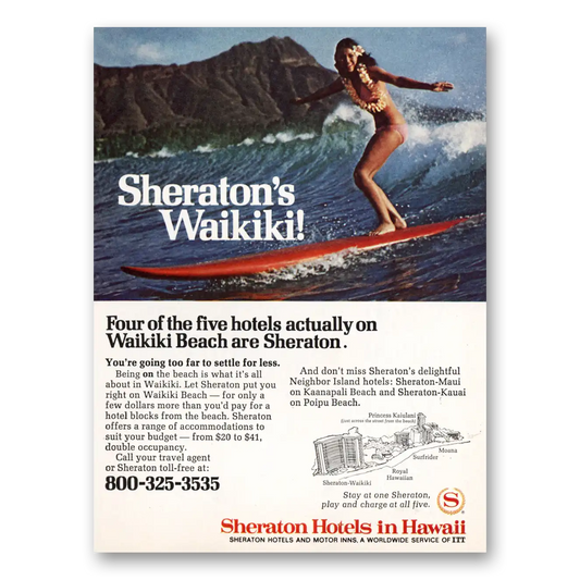 1974 Sheraton Hotels Hawaii Four of the Five Hotels Actually On Waikiki Vintage Magazine Print Ad