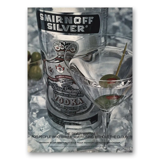 1974 Smirnoff Silver Vodka Martini People Who Want Silver Lining Vintage Magazine Print Ad