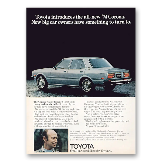 1974 Toyota Corona Big Car Owners Have Something To Turn To Vintage Magazine Print Ad