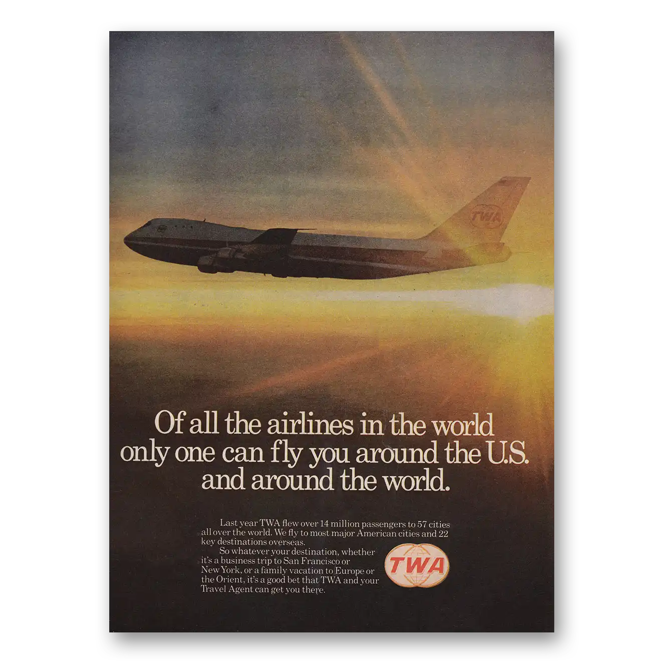 1974 TWA Airlines Of All the Airlines in the World Vintage Magazine Print Ad