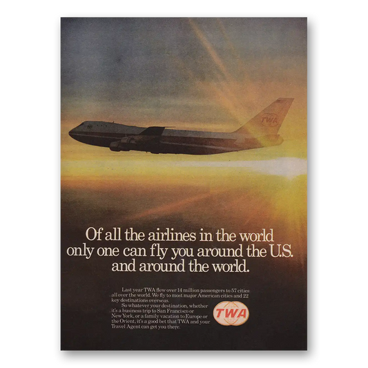 1974 TWA Airlines Of All the Airlines in the World Vintage Magazine Print Ad