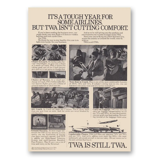 1974 TWA Airlines Tough Year for Some Airlines Vintage Magazine Print Ad