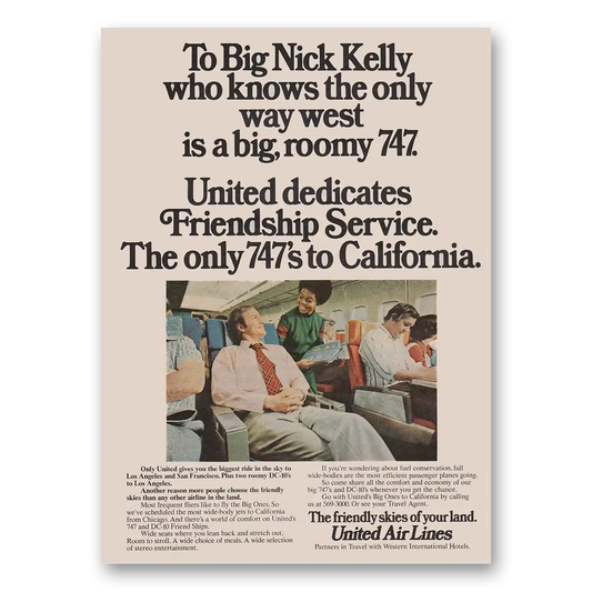 1974 United Airlines Big Nick Kelly Friendship Service Vintage Magazine Print Ad