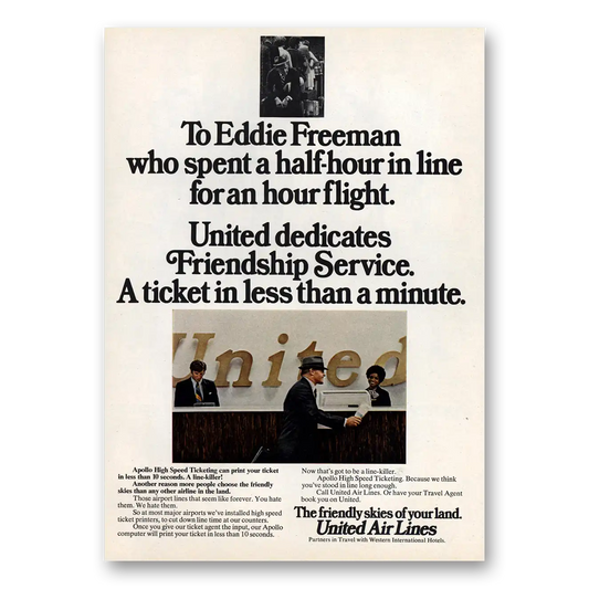 1974 United Airlines Eddie Freeman Who Spent a Half Hour In Line Vintage Magazine Print Ad