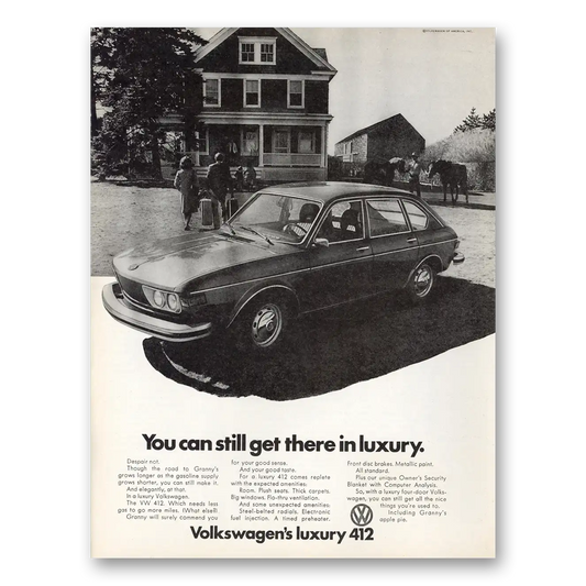 1974 Volkswagen Luxury 412 You Can Still Get There in Luxury Vintage Magazine Print Ad