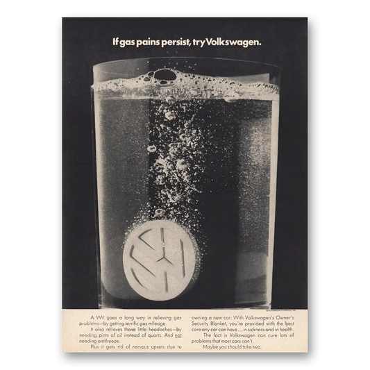 1974 Volkswagen If Gas Pains Persist Vintage Magazine Print Ad