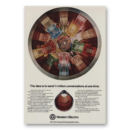 1974 Western Electric Idea Is to Send 1/4 Million Conversations Vintage Magazine Print Ad