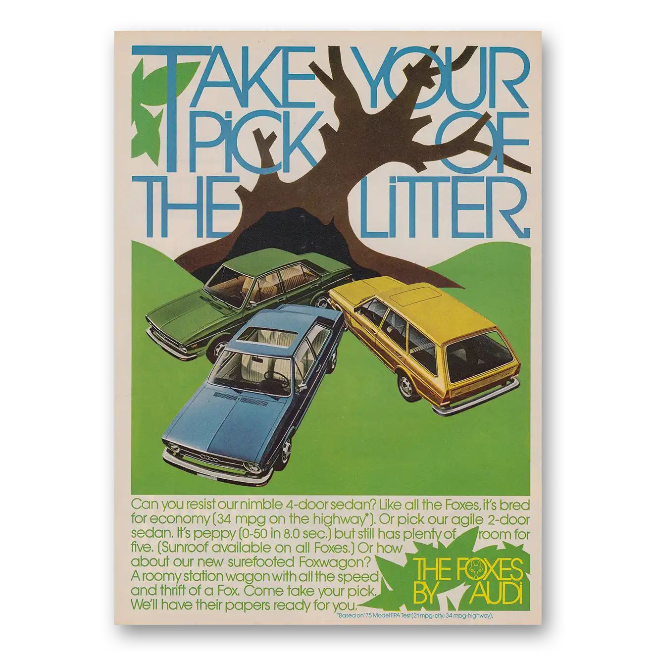 1975 Audi Fox Take Your Pick of the Litter Vintage Magazine Print Ad