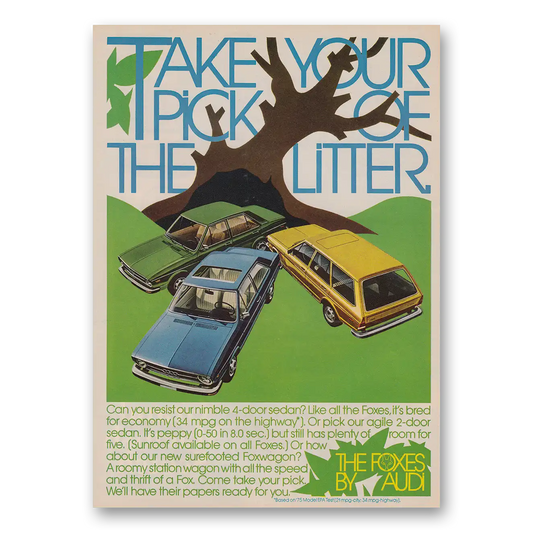 1975 Audi Fox Take Your Pick of the Litter Vintage Magazine Print Ad