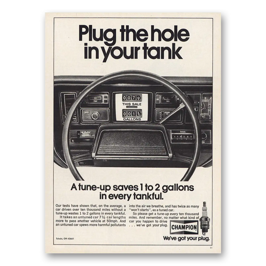 1975 Champion Spark Plugs Plug the Hole In Your Tank Vintage Magazine Print Ad