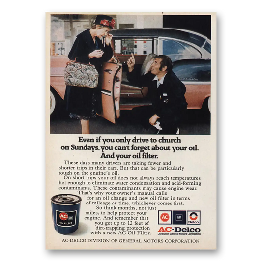 1975 AC Oil Filter Even If You Only Drive to Church Vintage Magazine Print Ad