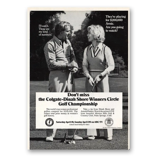 1975 Colgate Dinah Shore Winners Circle Arnold Palmer Vintage Magazine Print Ad