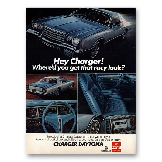 1975 Dodge Charger Daytona Get That Racy Look Vintage Magazine Print Ad