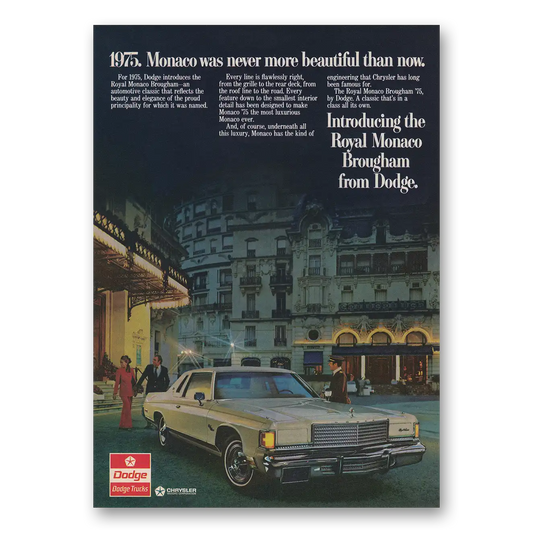 1974 Dodge Monaco Never More Beautiful Than Now Vintage Magazine Print Ad