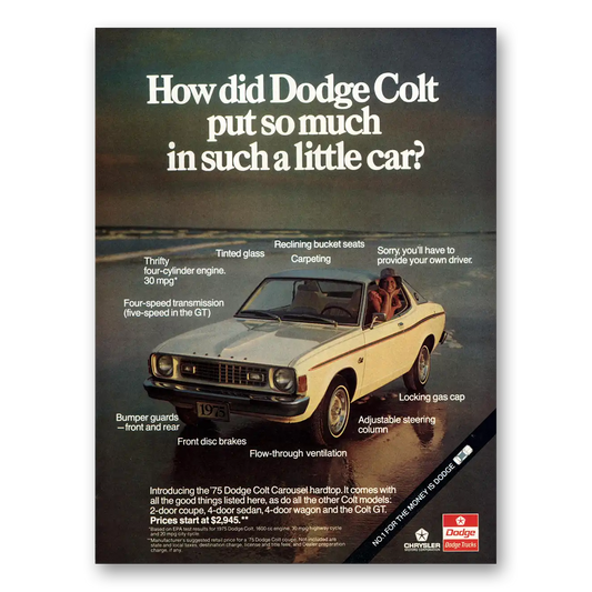 1975 Dodge Colt So Much In Such a Little Car Vintage Magazine Print Ad