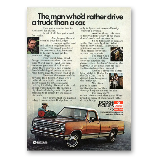 1975 Dodge Trucks Man Who Would Rather Drive a Truck Vintage Magazine Print Ad