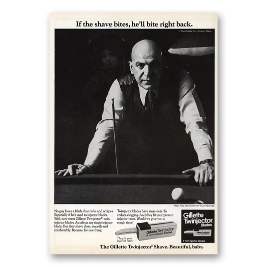 1975 Gillette Twinjector Shave Shave Bites Telly Savalas Vintage Magazine Print Ad