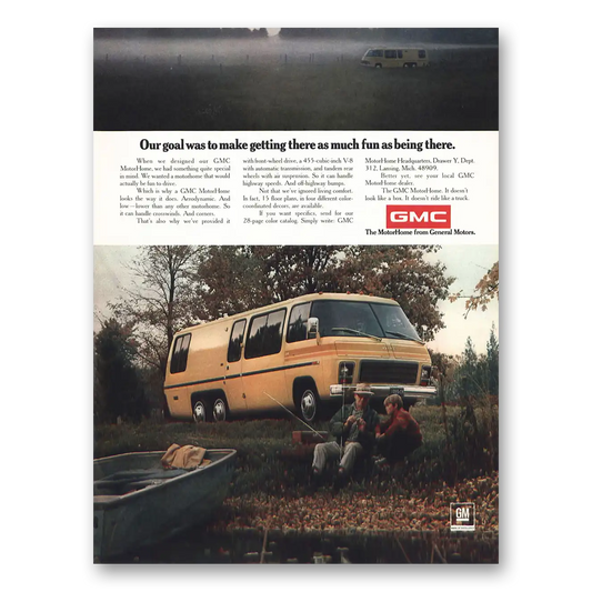 1975 GMC Motor Home As Much Fun As Being There Vintage Magazine Print Ad