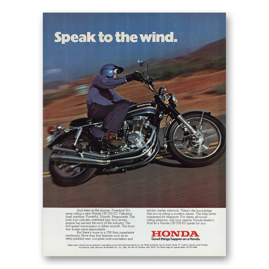 1975 Honda Motorcycle Speak To the Wind Vintage Magazine Print Ad