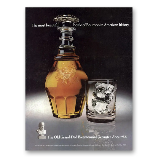 1975 Old Grand-Dad Bourbon Whiskey Beautiful Bottle of Bourbon American History Vintage Magazine Print Ad