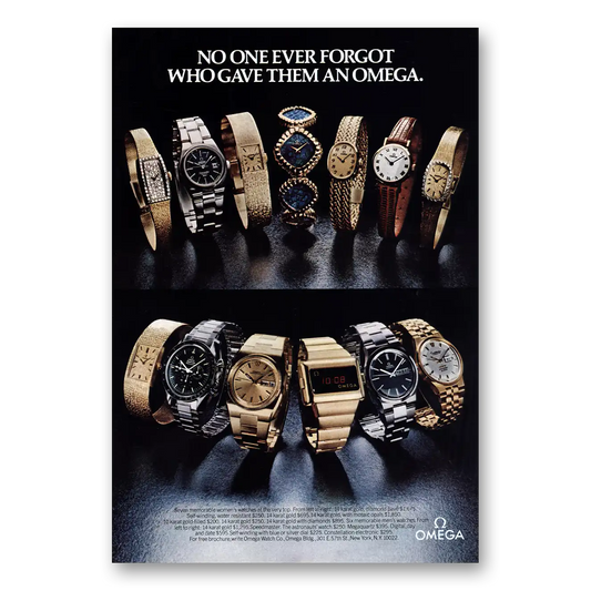 1975 Omega Watch No One Ever Forgot Who Gave Them Vintage Magazine Print Ad