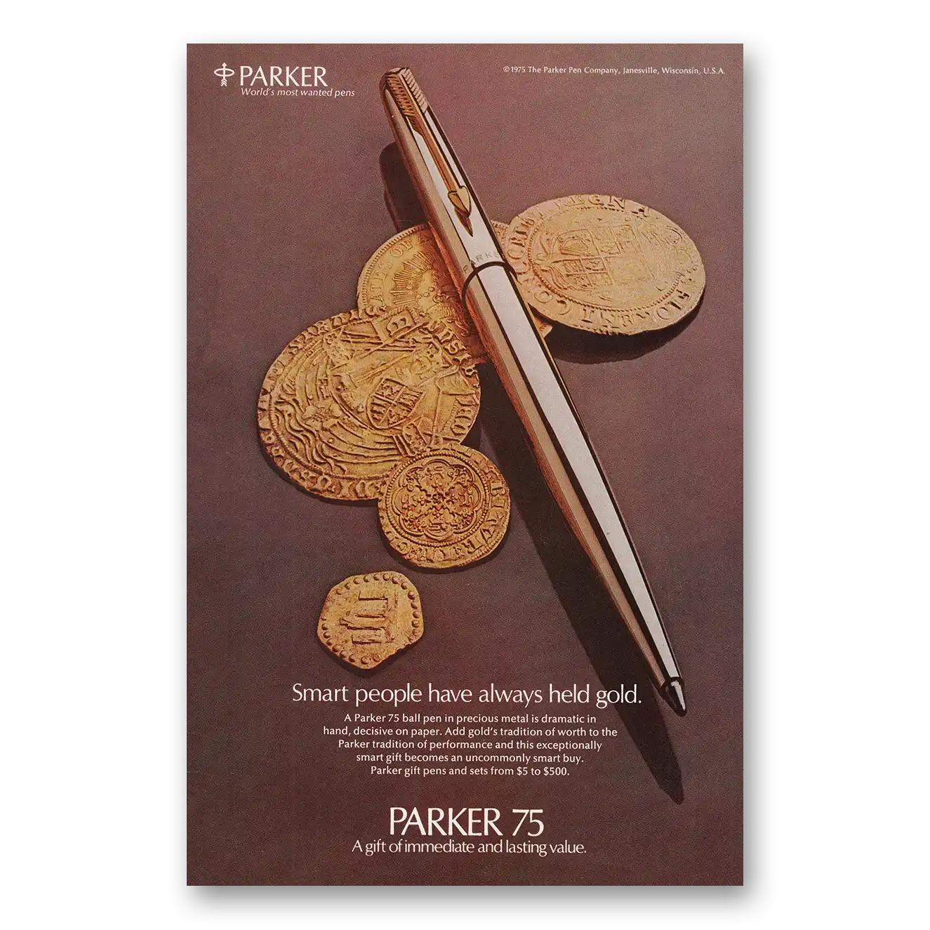 1975 Parker 75 Pen Smart People Have Always Held Gold Vintage Magazine Print Ad