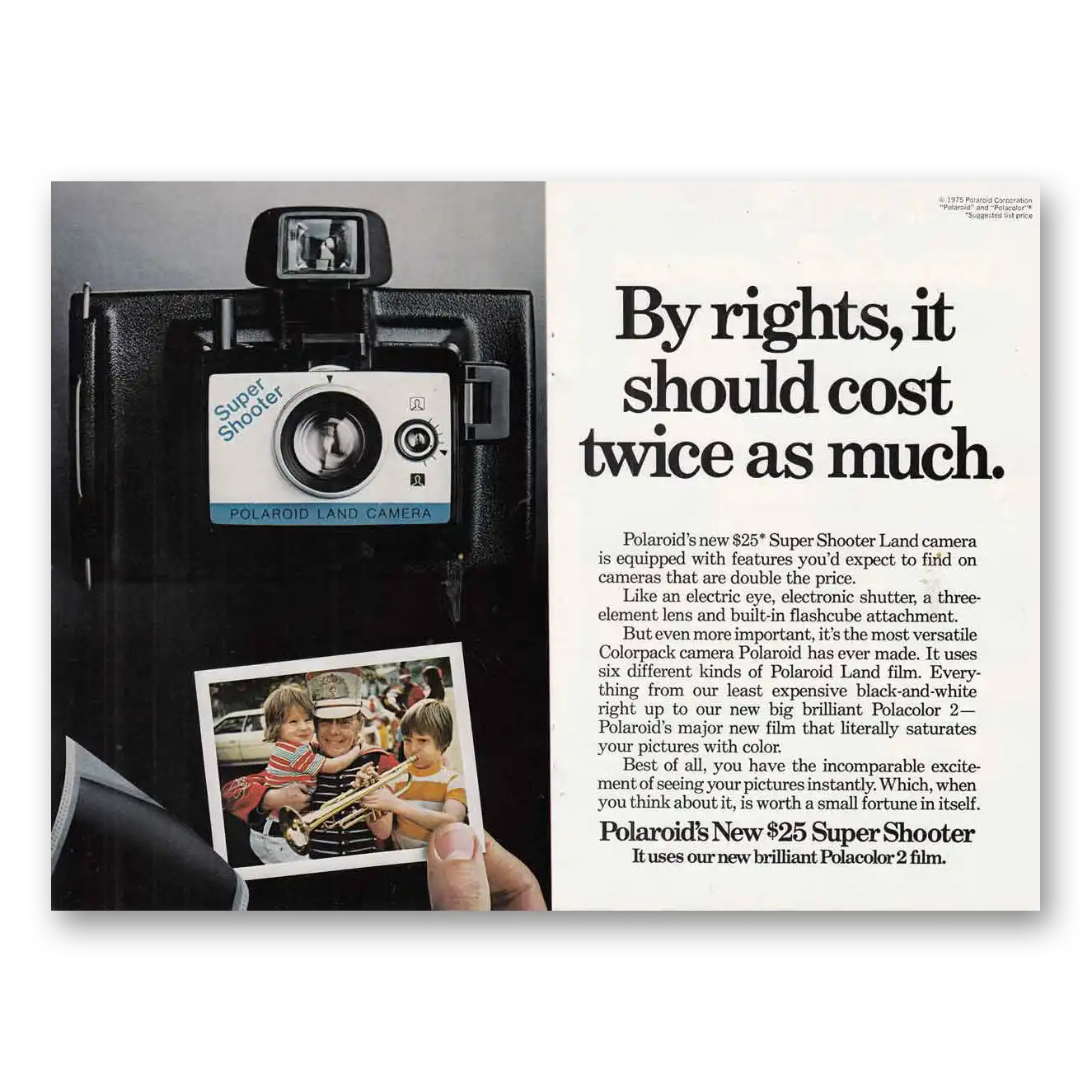 1975 Polaroid Super Shooter By Rights It Should Cost Twice as Much Vintage Magazine Print Ad