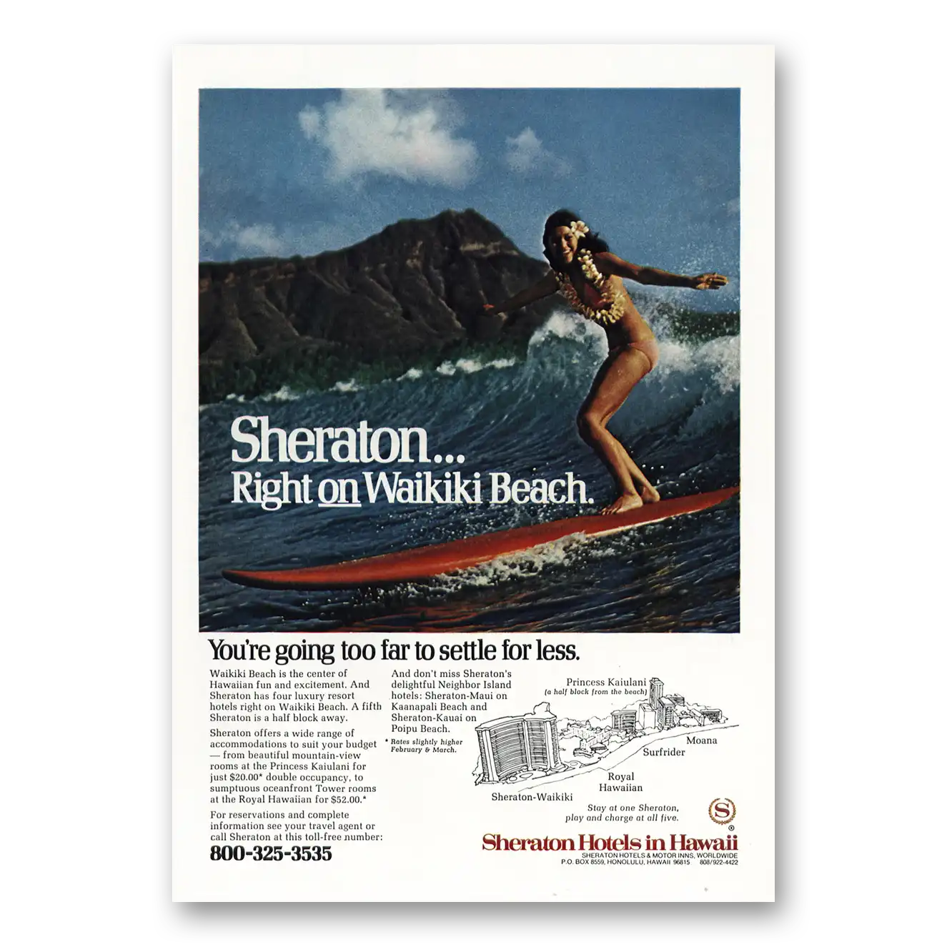 1975 Sheraton Hotels Hawaii Going Too Far to Settle for Less Surfer Vintage Magazine Print Ad