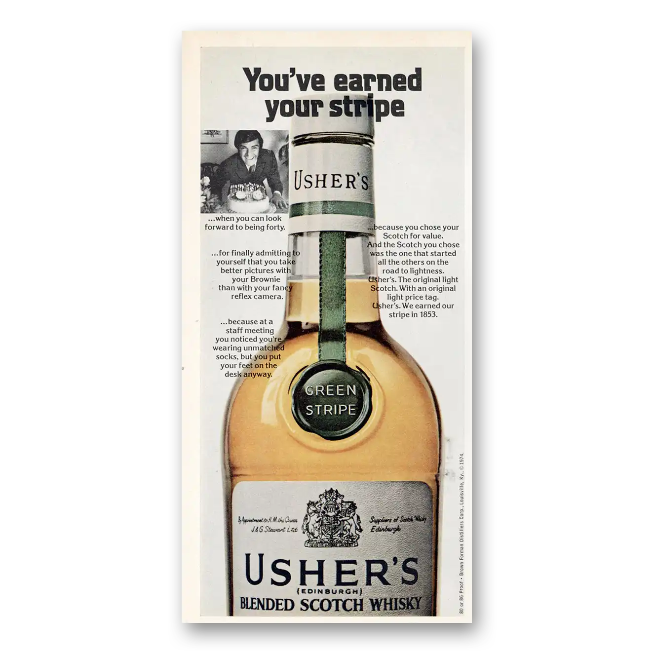 1975 Ushers Green Stripe Whisky Earned Your Stripe Vintage Magazine Print Ad