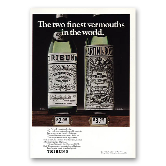 1975 Tribuno Vermouth Two Finest Vermouths Vintage Magazine Print Ad