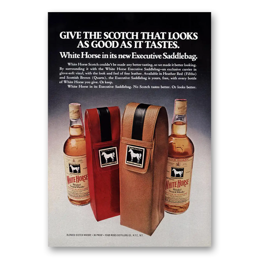 1975 White Horse Scotch Whisky Looks As Good As It Tastes Vintage Magazine Print Ad