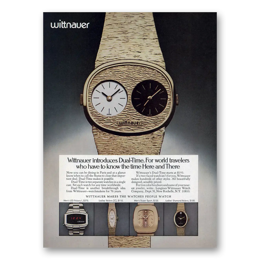 1975 Longines Wittnauer Dual Time for World Travelers Vintage Magazine Print Ad