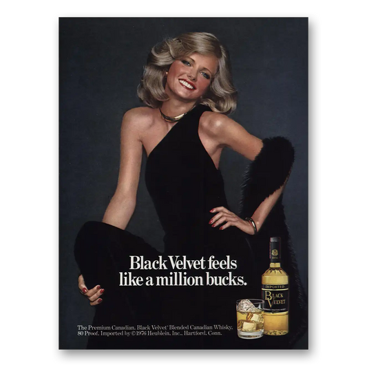 1976 Black Velvet Whisky Feels Like Million Bucks Vintage Magazine Print Ad