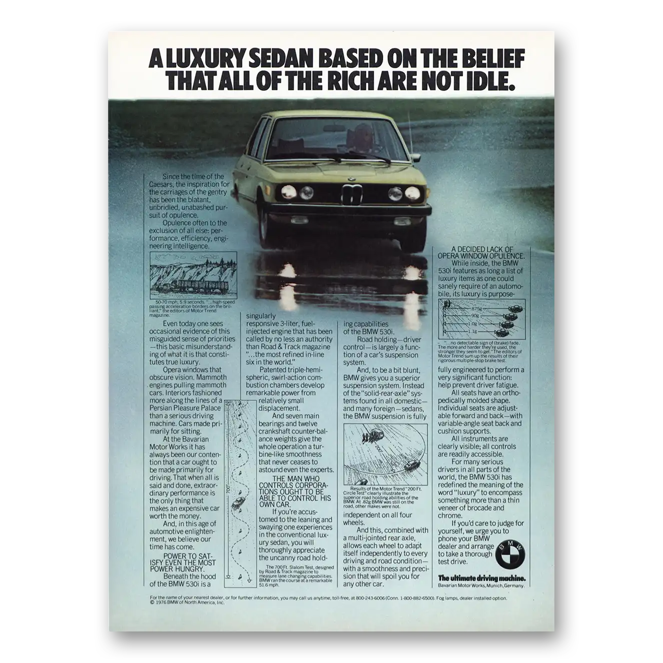 1976 BMW Luxury Sedan All of the Rich Are Not Idle Vintage Magazine Print Ad