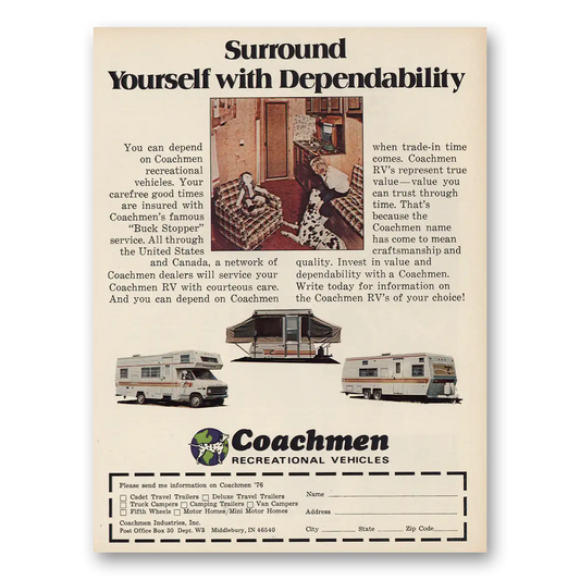 1976 Coachmen Recreational Vehicles Surround Yourself with Dependability Vintage Magazine Print Ad