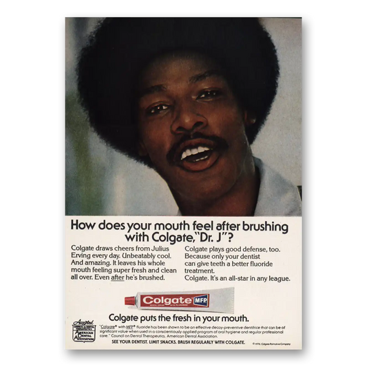 1976 Colgate Toothpaste How Does Your Mouth Feel Dr J Vintage Magazine Print Ad