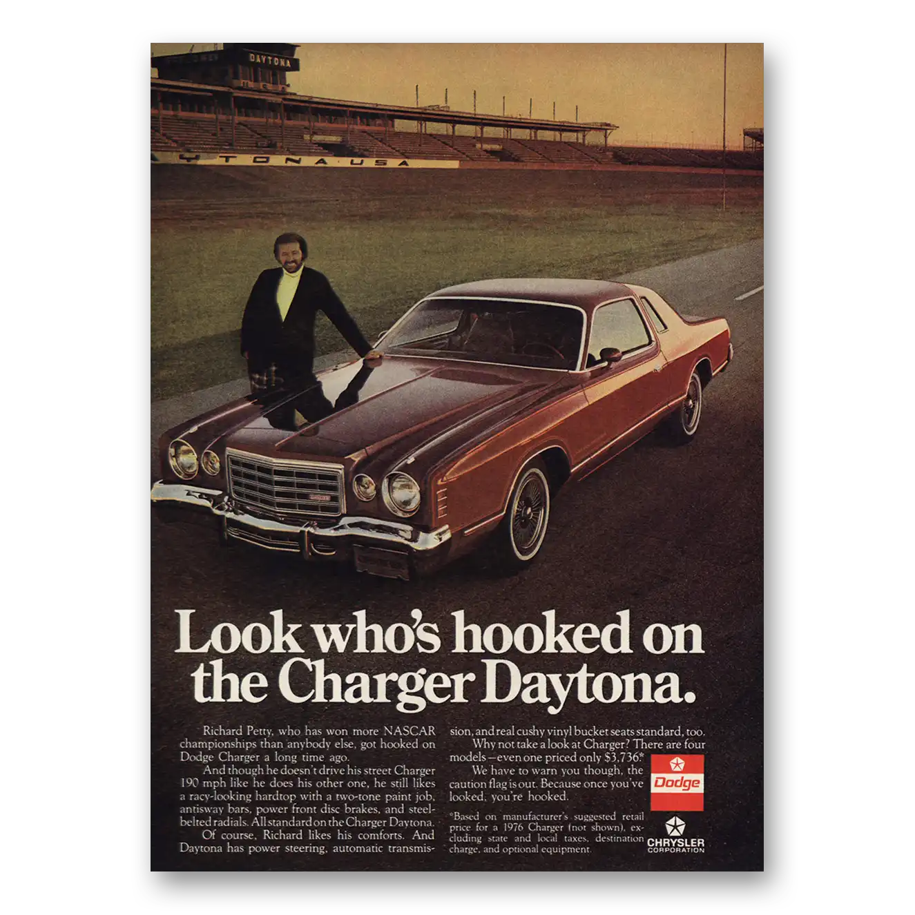 1976 Dodge Daytona Richard Petty Look Whos Hooked Vintage Magazine Print Ad