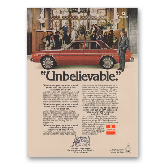 1976 Dodge Aspen Unbelievable Vintage Magazine Print Ad