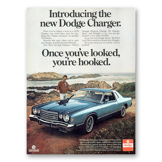 1975 Dodge Charger Once You've Looked You're Hooked Vintage Magazine Print Ad