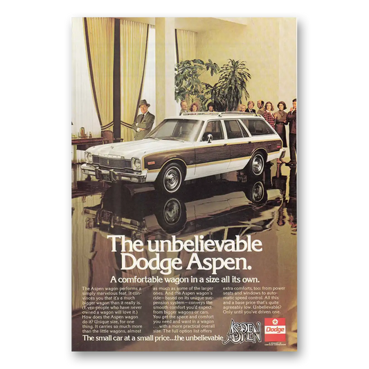 1976 Dodge Aspen Wagon Unbelievable Vintage Magazine Print Ad