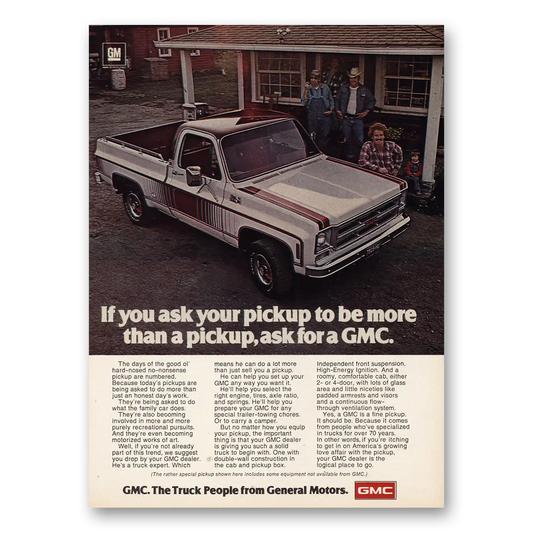 1976 GMC Trucks If You Ask Your Pickup Vintage Magazine Print Ad