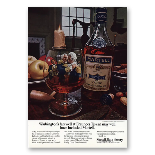 1976 Martell Cognac Washingtons Farewell at Fraunces Tavern Vintage Magazine Print Ad