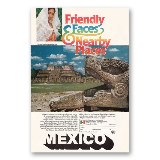 1976 Mexico Chichen Itza Friendly Faces Vintage Magazine Print Ad