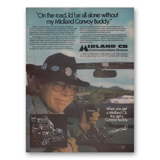 1976 Midland CB On the Road I'd Be All Alone Convoy Buddy Vintage Magazine Print Ad