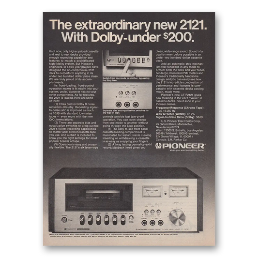 1976 Pioneer Stereo Components Extraordinary New 2121 Dolby Vintage Magazine Print Ad