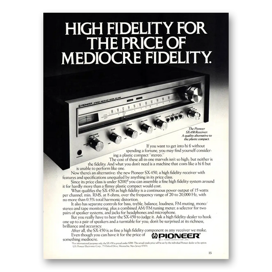 1976 Pioneer Stereo Components High Fidelity Price of Mediocre Fidelity Vintage Magazine Print Ad