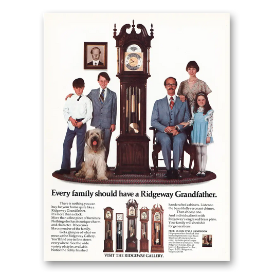 1976 Ridgeway Clocks Grandfather Clock Every Family Should Have Vintage Magazine Print Ad