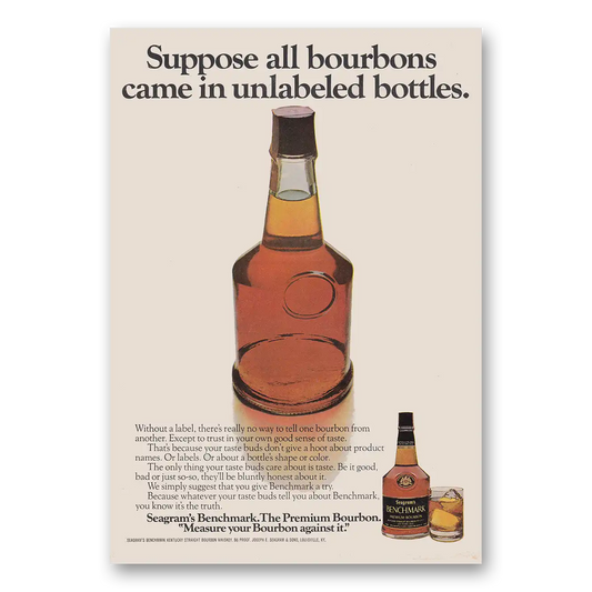 1976 Benchmark Bourbon Suppose All Bourbons Came In Unlabeled Bottles Vintage Magazine Print Ad